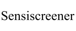 SENSISCREENER trademark