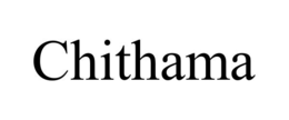 CHITHAMA trademark