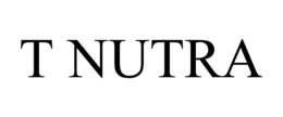 T NUTRA trademark