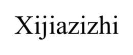 XIJIAZIZHI trademark