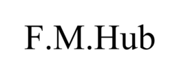 F.M.HUB trademark