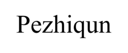 PEZHIQUN trademark
