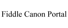 FIDDLE CANON PORTAL trademark