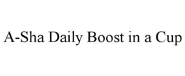 A-SHA DAILY BOOST IN A CUP trademark