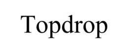 TOPDROP trademark