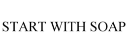 START WITH SOAP trademark