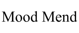 MOOD MEND trademark