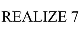 REALIZE 7 trademark