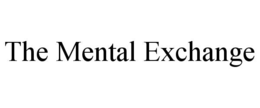 THE MENTAL EXCHANGE trademark