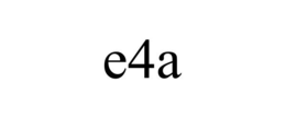E4A trademark