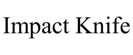 IMPACT KNIFE trademark