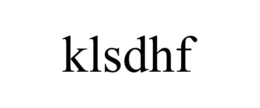 KLSDHF trademark
