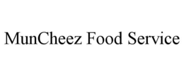 MUNCHEEZ FOOD SERVICE trademark
