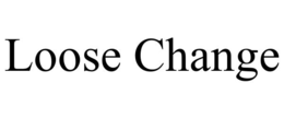 LOOSE CHANGE trademark