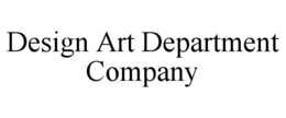 DESIGN ART DEPARTMENT COMPANY trademark
