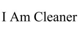 I AM CLEANER trademark
