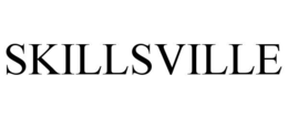 SKILLSVILLE trademark