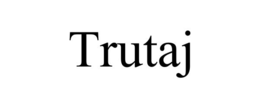 TRUTAJ trademark