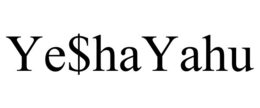 YE$HAYAHU trademark