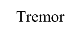 TREMOR trademark