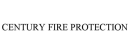 CENTURY FIRE PROTECTION trademark