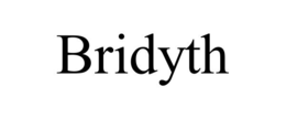 BRIDYTH trademark