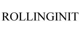 ROLLINGINIT trademark