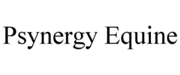 PSYNERGY EQUINE trademark