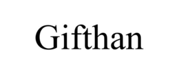 GIFTHAN trademark