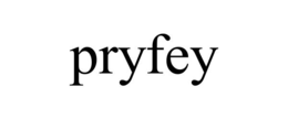 PRYFEY trademark