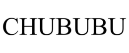 CHUBUBU trademark