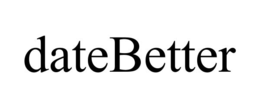 DATEBETTER trademark