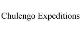 CHULENGO EXPEDITIONS trademark