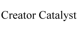 CREATOR CATALYST trademark