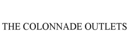 THE COLONNADE OUTLETS trademark