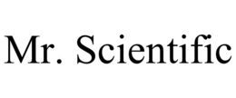 MR. SCIENTIFIC trademark