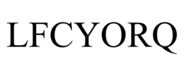 LFCYORQ trademark