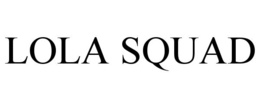 LOLA SQUAD trademark