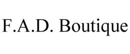 F.A.D. BOUTIQUE trademark