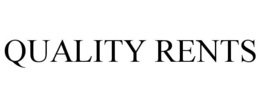 QUALITY RENTS trademark