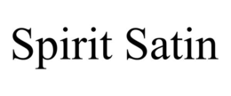 SPIRIT SATIN trademark