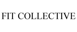 FIT COLLECTIVE trademark