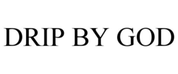 DRIP BY GOD trademark