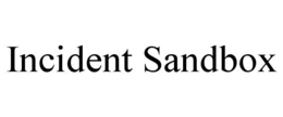 INCIDENT SANDBOX trademark