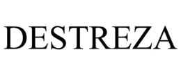 DESTREZA trademark