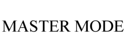MASTER MODE trademark