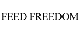 FEED FREEDOM trademark