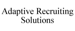 ADAPTIVE RECRUITING SOLUTIONS trademark