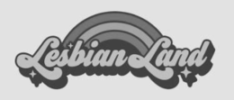 LESBIANLAND trademark