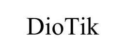 DIOTIK trademark